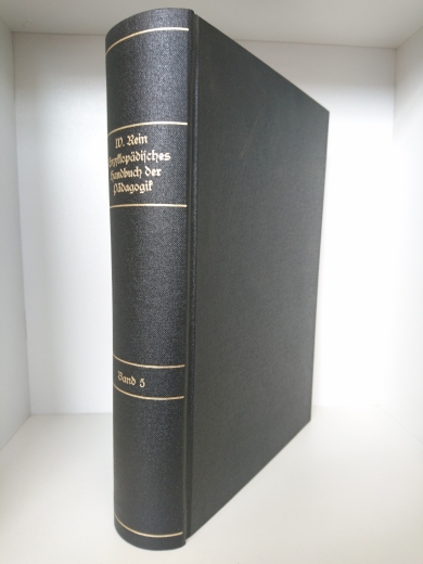 Rein, W. (Hrsg.): Encyklopädisches Handbuch der Pädagogik Bd. 5: Nachahmung - Römische Erziehung
