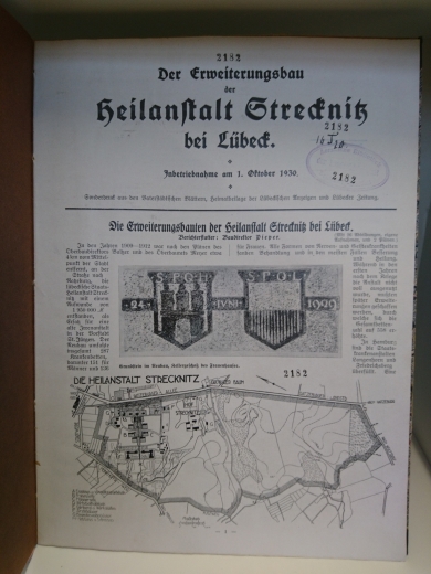 Heilanstalt Strecknitz: Der Erweiterungsbau der Heilanstalt Strecknitz bei Lübeck. Inbetriebnahme am 1. Oktober 1930