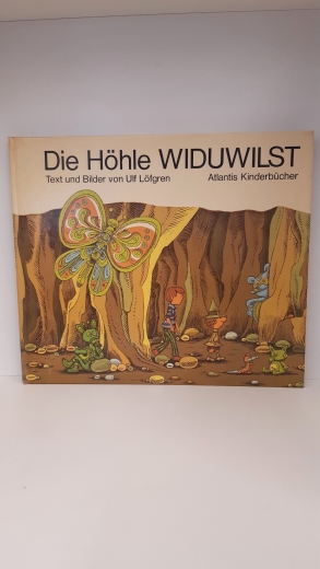 Löfgren, Ulf (Verfasser): Die Höhle Widuwilst / Text u. Bilder von Ulf Löfgren 