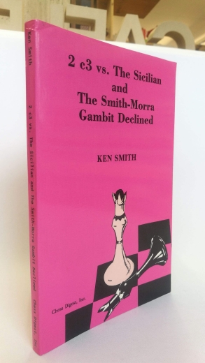 Smith, Ken: 2. c3 vs the Sicilian and the Smith Morra Gambit 