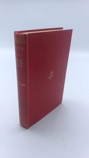 Livius (Livy): Livy. XI Books XXXVIII-XXXIX With an English translation by E.T. Sage.