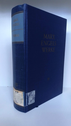 Marx / Engels, Karl / Friedrich: Karl Marx. Friedrich Engels. Werke. Band 33. Marx/Engels Briefe. Juli 1870 - Dezember 1874