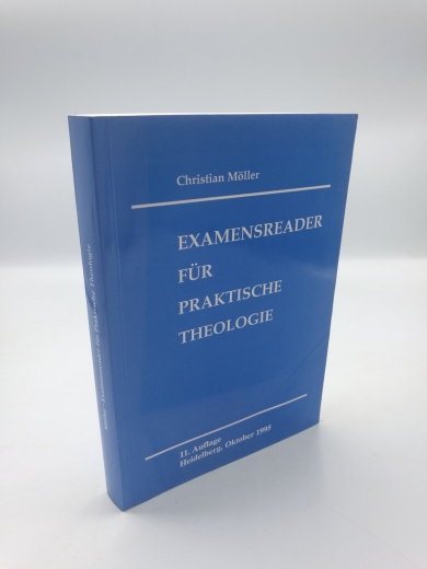 Möller, Christian: Examensreader für praktische Theologie