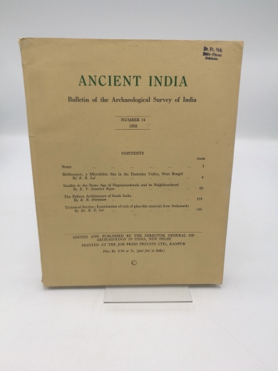 Director General of Archaeology India (Hrsg.): Ancient India. Bulletin of the Archaelogical Survey of India. Number 14, 1958