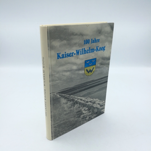 Krohn, W. (Hrsg.): Heimatbuch des Kaiser- Wilhelm- Krooges 1874- 1974 Zum hundertjährigen Bestehen
