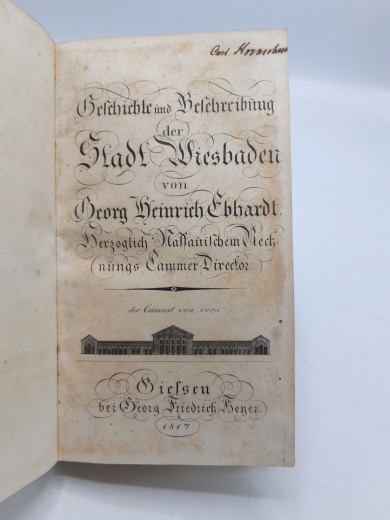 Georg Heinrich Ebhardt: Geschichte und Beschreibung der Stadt Wiesbaden