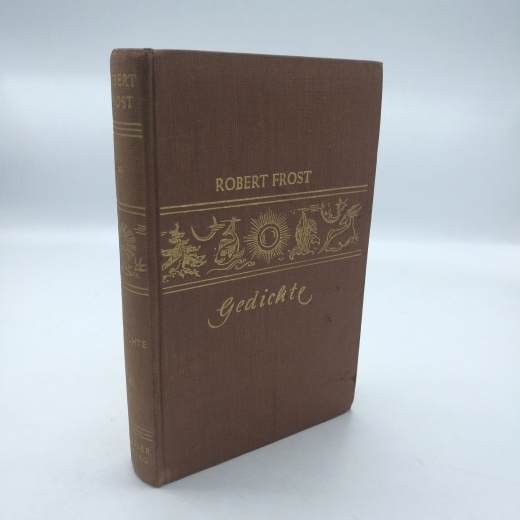 Frost, Robert: Gesammelte Gedichte