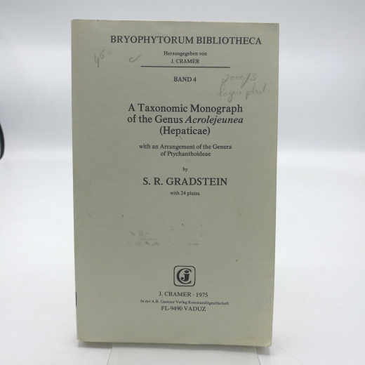 Gradstein, S. R.: A taxonomic monograph of the genus Acrolejeunea (Hepaticae) Bryophytorum bibliotheca. Band 4