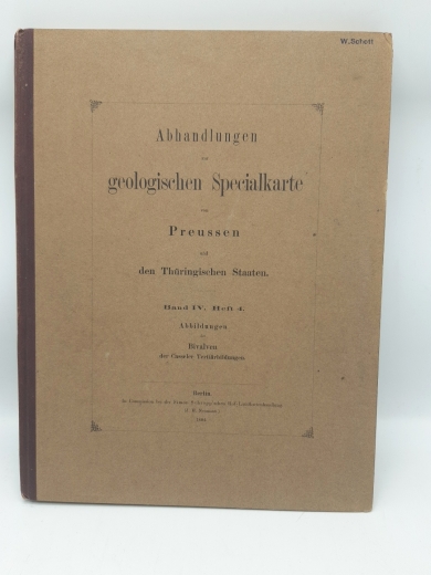 Speyer, O.: Die Bivalven der Casseler Tertiär-Bildungen. 31 Tafeln Abbildungen mit einem Vorwort und Tafelerklärungen von A. von Koenen