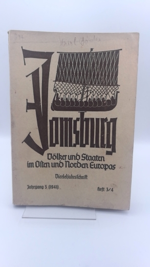 Papritz, Johannes (Hrsg.): Jomsburg. Völker und Staaten im Osten und Norden Europas. Vierteljahresschrift. Heft 3/4 Jahrgand 5 (1941).