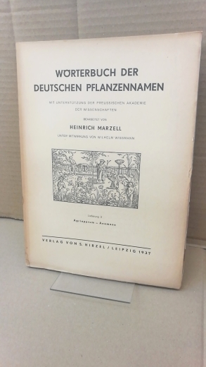 Marzell, Heinrich: Wörterbuch der Deutschen Pflanzennamen. Lieferung 2 Agriopyrum-Anemone