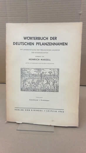 Marzell, Heinrich: Wörterbuch der Deutschen Pflanzennamen. Lieferung 8 Colchicum-Crataegus