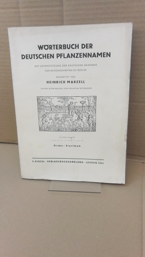 Marzell, Heinrich: Wörterbuch der Deutschen Pflanzennamen. Lieferung 11 (Band 2. Lieferung 2) Draba- Erysimum