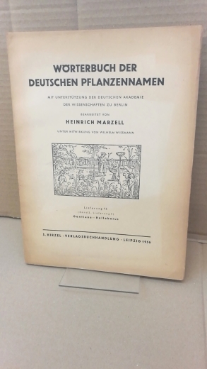 Marzell, Heinrich: Wörterbuch der Deutschen Pflanzennamen. Lieferung 14 (Band 2. Lieferung 5) Gentiana-Helleborus
