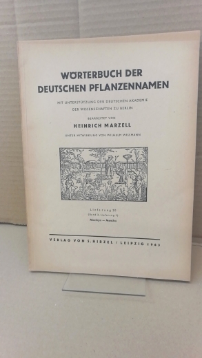 Marzell, Heinrich: Wörterbuch der Deutschen Pflanzennamen. Lieferung 20 (Band 3. Lieferung 1) Maycleya-Mentha