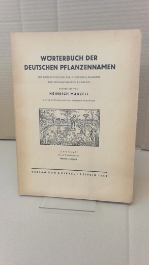 Marzell, Heinrich: Wörterbuch der Deutschen Pflanzennamen. Lieferung 21 (Band 3. Lieferung 2) Mentha-Nigella