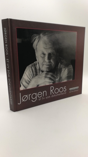 Bang, Hans V.: Jorgen Roos Et liv som dokumentarist